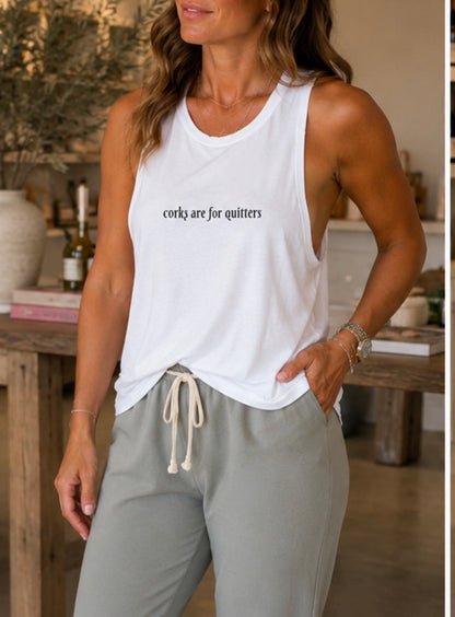 Corks Are For Quitters White Tank