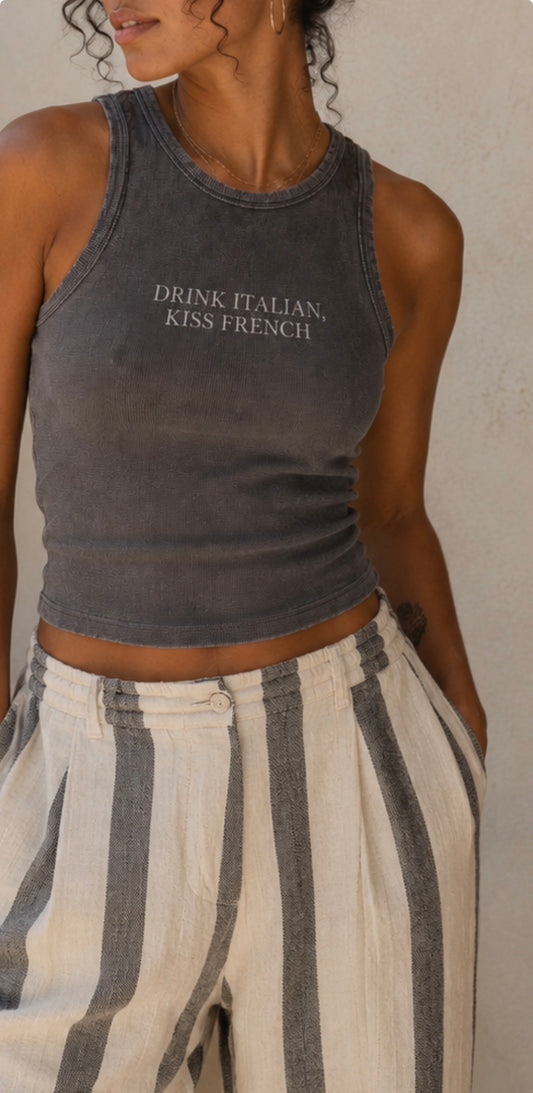 Drink Italian, Kiss French - Charcoal Grey
