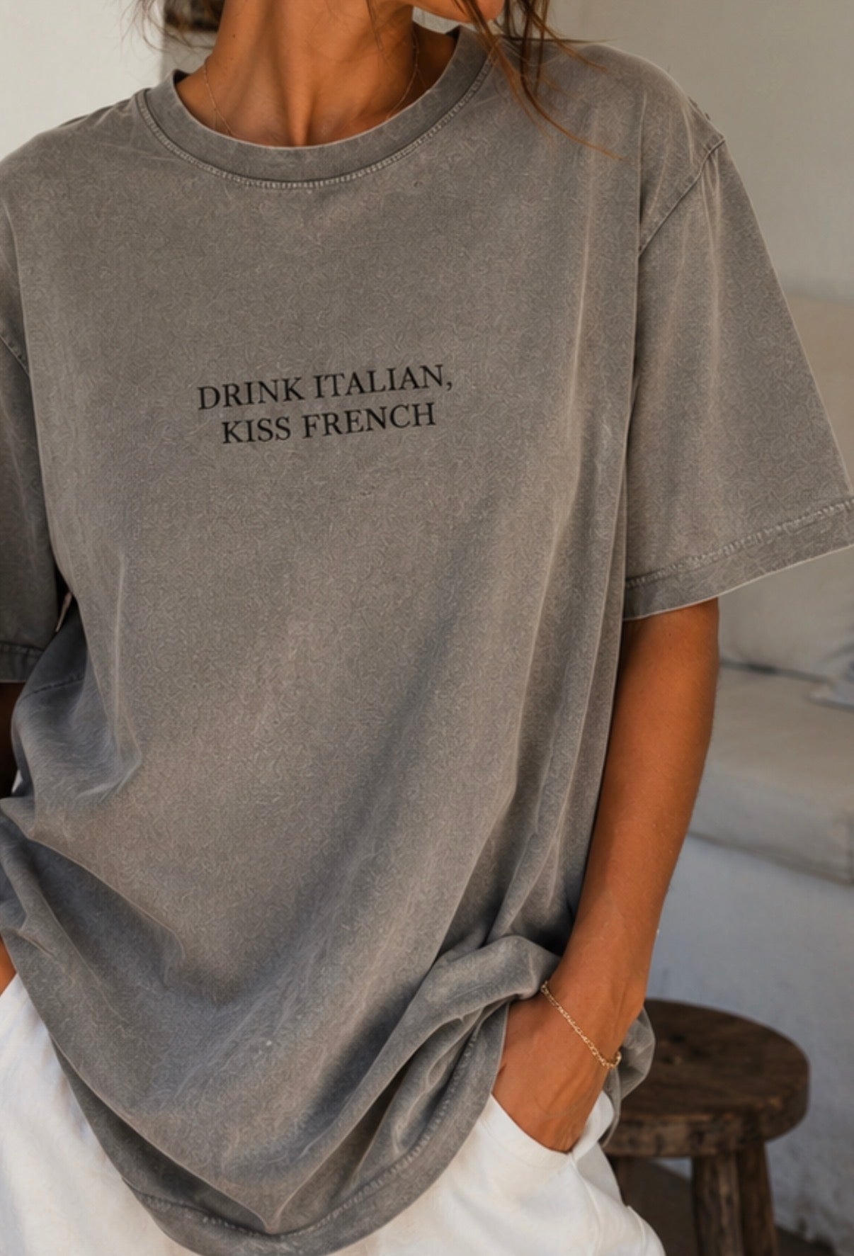SALE- Drink Italian, Kiss French Tshirt- Vintage Wash