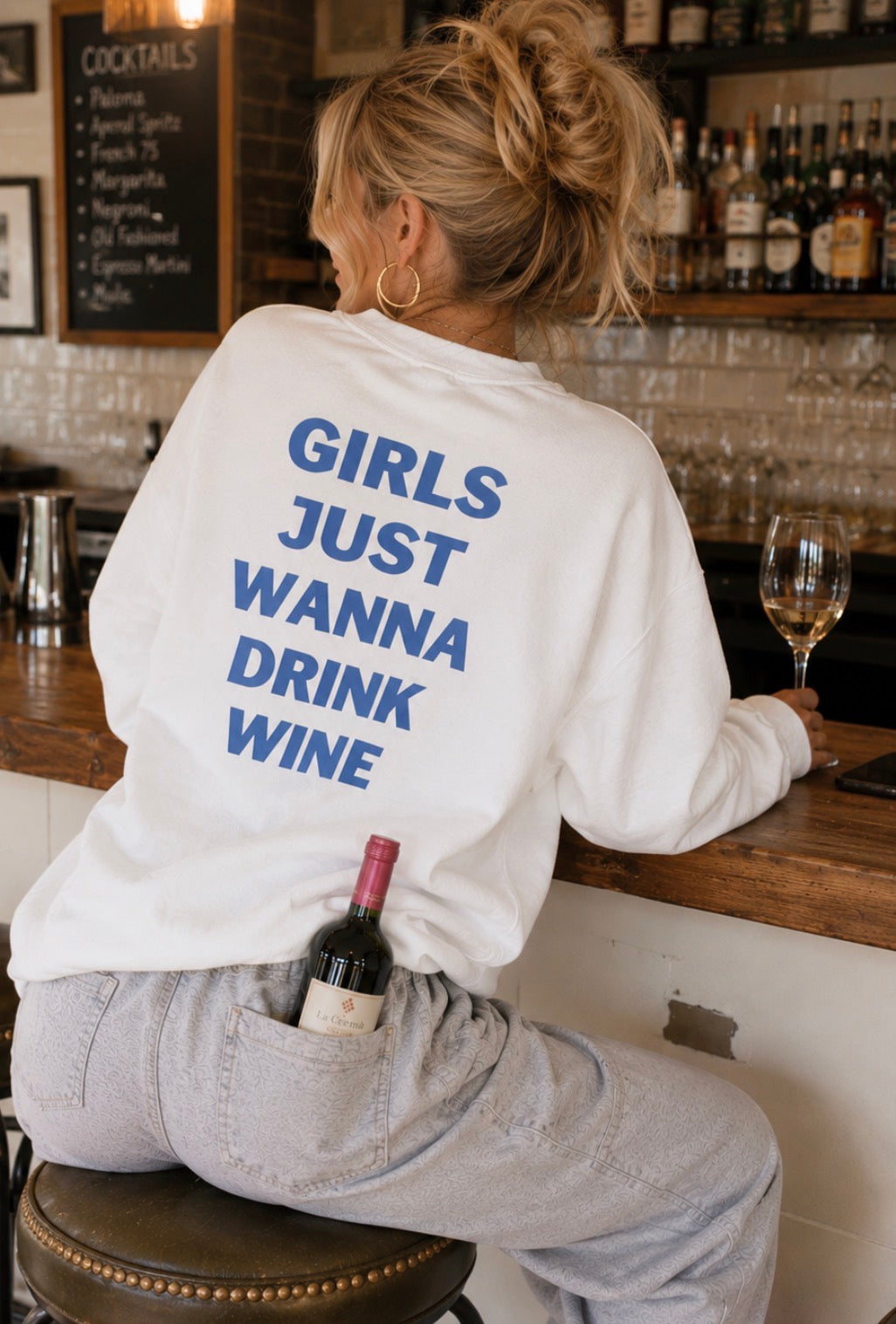 Girls Just Wanna Drink Wine Sweatshirt - WHITE